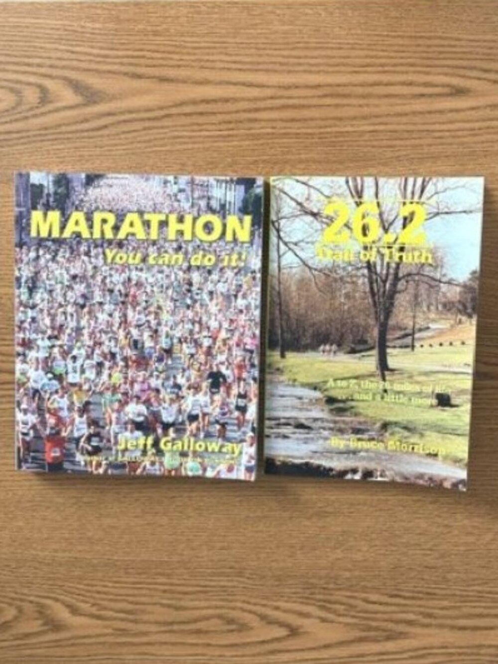 Marathon Training Books (Marathon You Can Do It! and 26.2 Trail of Truth)